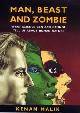 9780297643050 Malik, Kenan, Man, Beast and Zombie: What Science Can and Cannot Tell Us About Human Nature