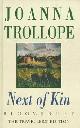 9780747525738 Trollope, Joanna, Next of Kin