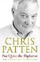 9780713998559 Patten, Chris, Not Quite the Diplomat: Home Truths About World Affairs