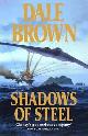 9780002254519 Brown, Dale, Shadows of Steel