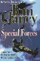 9780283072871 Clancy, Tom, Special Forces: A Guided Tour of an Army Special Group