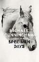9780007156054 Cunningham, Michael, Specimen Days