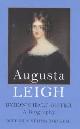 9780185619754 Bakewell, Michael, Augusta Leigh : Byron's Half-Sister: A Biography