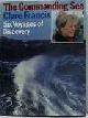 9780720713077 Francis, Clare, Commanding Sea: Six Voyages of Discovery