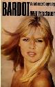 9780718117443 Frischauer, Willi, Bardot: An intimate biography