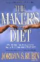 9780884199489 Rubin, Jordan, The Maker's Diet: The 40 Day Health Experience That Will Change Your Life Forever