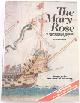 9780711203235 Rule, Margaret, The Mary Rose: The excavation and raising of Henry VIII's flagship