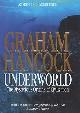 9780718144005 Hancock, Graham, Underworld: Flooded Kingdoms of the Ice Age