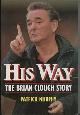 9780860518891 Murphy, Patrick, His Way: Brian Clough Story