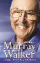 9780007126965 Walker, Murray, Murray Walker: Unless I'm Very Much Mistaken