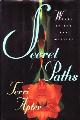 9780393037661 Apter, Terri, Secret Paths: Women in the New Midlife