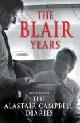 9780091796297 Alastair Campbell, The Blair Years
