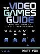 9780752226255 Fox, Matt, The Video Games Guide