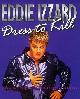 9781852277635 Izzard, Eddie, Eddie Izzard: Dress to Kill