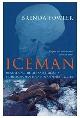 9780333901786 Fowler, Brenda, Iceman: Uncovering the Life and Times of a Prehistoric Man Found in an Alplne...