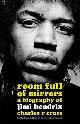 9780340826836 Cross, Charles R., Room Full of Mirrors: A Biography of Jimi Hendrix