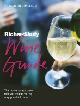 9780007221097 Atkins, Susie, The Richard and Judy Wine Guide