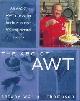 9780747221166 Thompson, Antony Worrall, The ABC of Awt: An A-Z of Awt's Favourite Foods With over 500 Inspirational Recipes