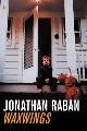 9780330413206 Raban, Jonathan, Waxwings