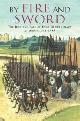 9781845295264 Reid, Peter, By Fire and Sword: The Rise and Fall of English Supremacy at Arms: 1314-1485