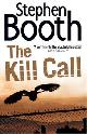 9780007243457 Booth, Stephen, The Kill Call