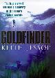 9780684821474 Jessop, Keith, Goldfinder: The True Story of One Man's Discovery of the Ocean's Richest Secrets