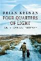 9780385603065 Keenan, Brian, Four Quarters of Light: An Alaskan Journey
