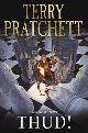 9780385608671 Pratchett, Terry, Thud! (Discworld Novels)
