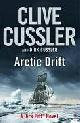 9780718154592 Clive; Cussler, Dirk Cussler, Arctic Drift - Dirk Pitt Novel