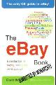 9781897597439 Belbin, David, The eBay Book: Essential Tips for Buying and Selling on eBay.co.uk