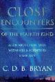 9780297817369 Bryan, C.D.B., Close Encounters of the Fourth Kind