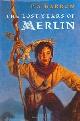 9780399230189 Barron, T. A., The Lost Years of Merlin