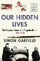 9780091896959 Garfield, Simon, Our Hidden Lives: The Everyday Diaries Of A Forgotten Britain 1945-1948