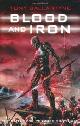 9780230738614 Ballantyne, Tony, Blood and Iron (Penrose 2)