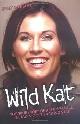 9781844542239 Herbert, Emily, Wild Kat: The Biography of Jessie Wallace