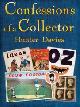 9781847246042 Davies, Hunter, Confessions of a Collector: Or, How to be a Part-time Treasure Hunter