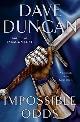9780380818341 Duncan, Dave, Impossible Odds: A Chronicle of the King's Blades (Duncan, Dave)