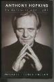 9780283061561 Callan, Michael Feeney, Anthony Hopkins: In Darkness and Light - A Biography
