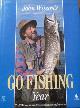 9781852831073 Wilson, John, John Wilson's 'Go Fishing' Year (A Channel Four book)