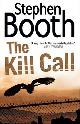 9780007243457 Booth, Stephen, The Kill Call