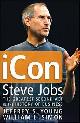 9780471720836 Jeffrey S. Young , William L. SimonÂ , Icon Steve Jobs: The Greatest Second Act in the History of Business