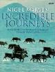 9780563387367 Nigel Marven, Incredible Journeys : Featuring the World's Greatest Animal Travellers