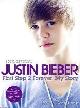 9780007395934 Bieber, Justin, First Step 2 Forever: My Story