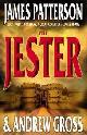 9780755300181 Gross, James Patterson & Andrew; Gross, Andrew; Patterson, James, The Jester