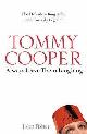 9780007215102 Fisher, John, Tommy Cooper: Always Leave Them Laughing: The Definitive Biography of a Comedy Legend