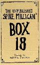 9780007214273 Milligan, Spike, Box 18: The Unpublished Spike Milligan