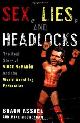 9780609606902 Assael, Shaun, Sex, Lies, and Headlocks: The Real Story of Vince McMahon and the World Wrestling Federation
