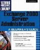 9780072131192 English, Bill (Conductor), Exchange 2000 Server Administration: A Beginner's Guide