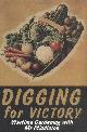 9781845133719 Middleton, C. H., Digging for Victory: Mr Middleton's Famous Wartime Gardening Broadcasts