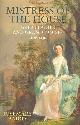 9780297830788 Baird, Rosemary, Mistress of the House: Great Ladies and Grand Houses, 1670-1830 (Signed)
